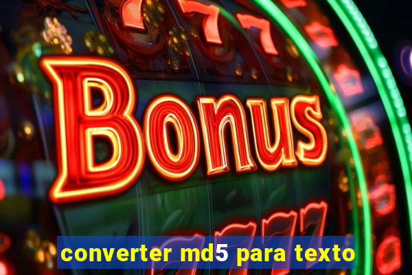 converter md5 para texto